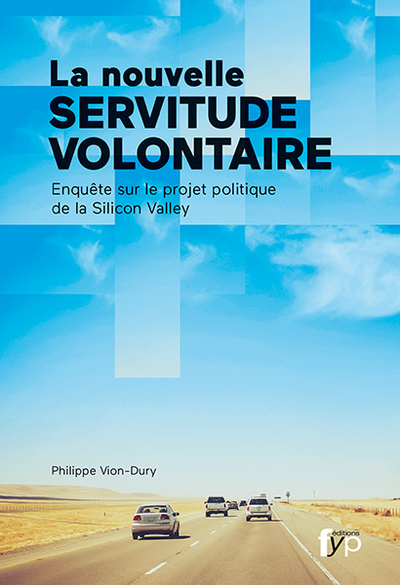 NOUVELLE SERVITUDE VOLONTAIRE (LA)