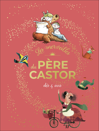 LES MERVEILLES DU PERE CASTOR - HISTOIRES DES 4 ANS