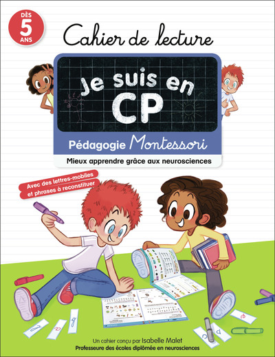 JE SUIS EN CP - CAHIER DE LECTURE - PEDAGOGIE MONTESSORI - MIEUX APPRENDRE GRACE AUX NEUROSCIENCES
