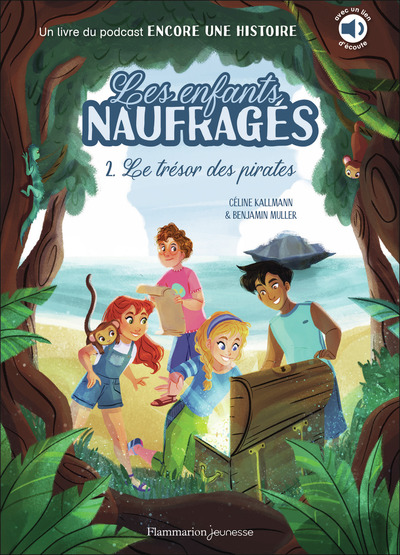 ENFANTS NAUFRAGES - T02 - LE TRESOR DES PIRATES