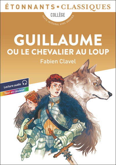 GUILLAUME OU LE CHEVALIER AU LOUP