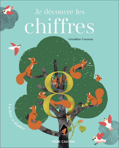 JE DECOUVRE LES CHIFFRES - UN LIVRE A DEPLIER