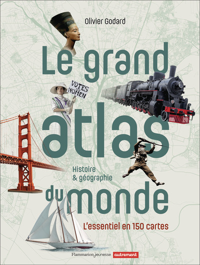 LE GRAND ATLAS DU MONDE