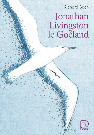 JONATHAN LIVINGSTON LE GOELAND