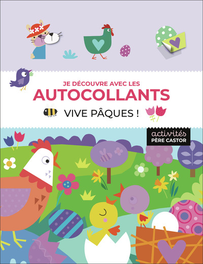 JE DECOUVRE AVEC LES AUTOCOLLANTS - VIVE PAQUES !