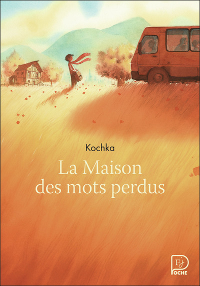 LA MAISON DES MOTS PERDUS