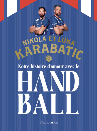 NOTRE HISTOIRE D´AMOUR AVEC LE HANDBALL