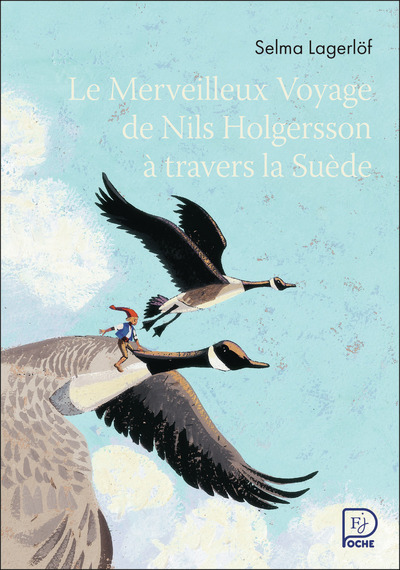 MERVEILLEUX VOYAGE DE NILS HOLGERSSON A TRAVERS LA SUEDE