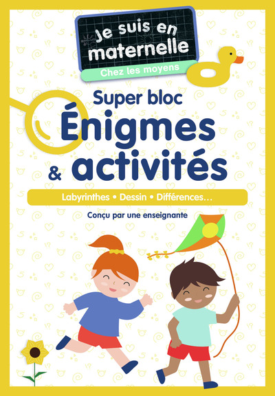 JE SUIS EN MATERNELLE, CHEZ LES MOYENS - SUPER BLOC ENIGMES & ACTIVITES