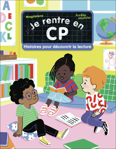 JE RENTRE EN CP - HISTOIRES POUR DECOUVRIR LA LECTURE