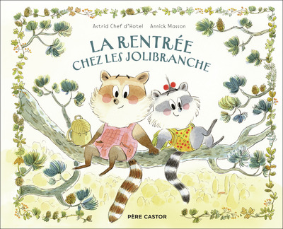 RENTREE CHEZ LES JOLIBRANCHE