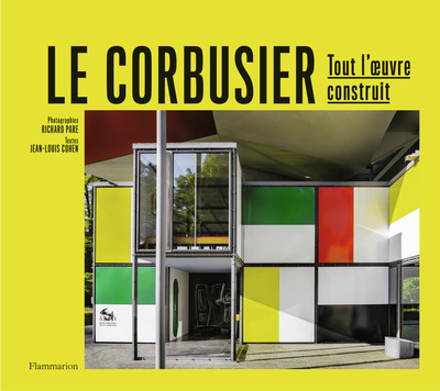 CORBUSIER - TOUT L´OEUVRE CONSTRUIT-NOUVELLE EDITION