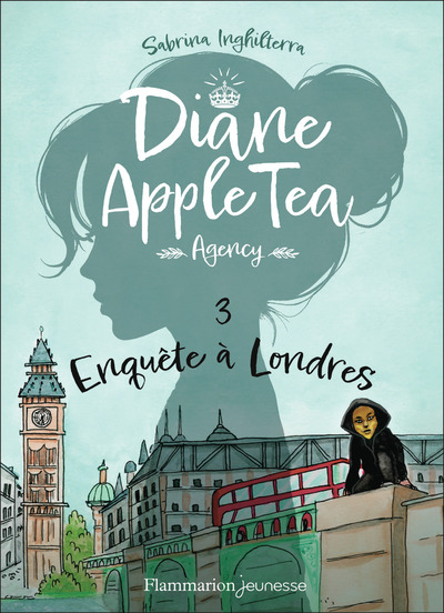 DIANE APPLE TEA AGENCY - VOL03 - ENQUETE A LONDRES