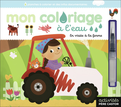 MON COLORIAGE A L´EAU - EN VISITE A LA FERME