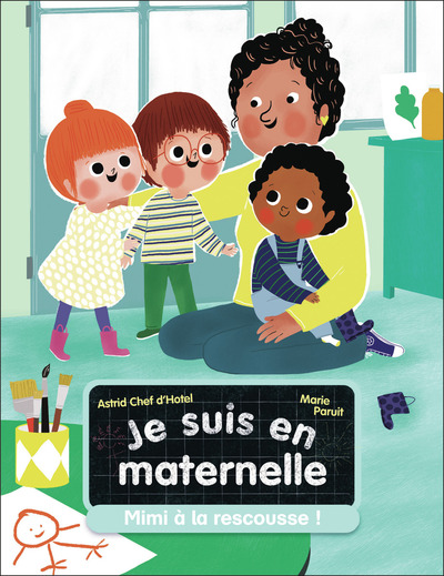 JE SUIS EN MATERNELLE - T07 - MIMI A LA RESCOUSSE !