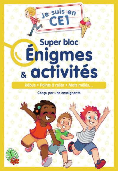 JE SUIS EN CE1 - SUPER BLOC ENIGMES & ACTIVITES - REBUS - POINTS A RELIER - MOTS ME