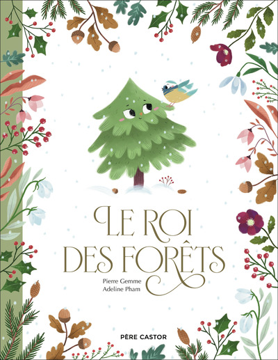 LE ROI DES FORETS