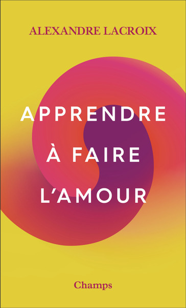 APPRENDRE A FAIRE L´AMOUR