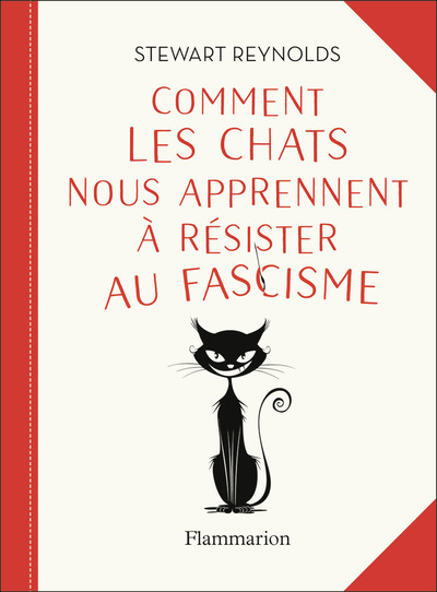 COMMENT LES CHATS NOUS APPRENNENT A RESISTER AU FASCISME