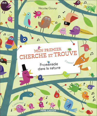 MON PREMIER CHERCHE ET TROUVE - PROMENADE DANS LA NATURE - (AVEC MARCEL LE RENARD)