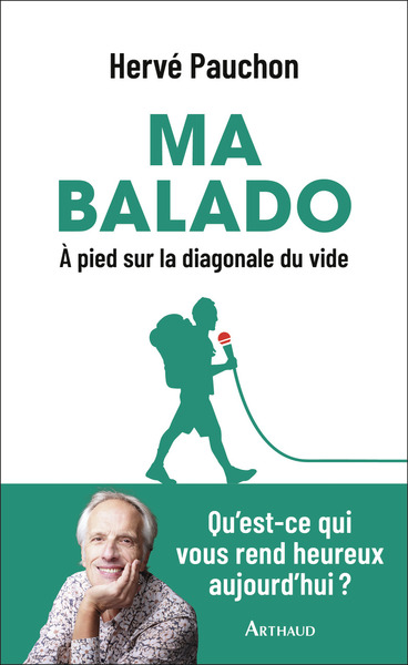 MA BALADO - A PIED SUR LA DIAGONALE DU VIDE