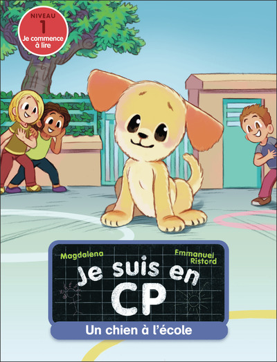 JE SUIS EN CP - CHIEN A L´ECOLE - VOL21 - NIVEAU 1