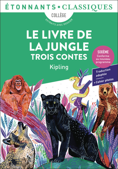 LIVRE DE LA JUNGLE - TROIS CONTES