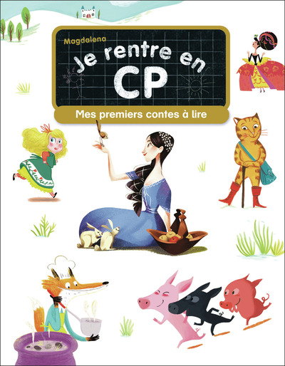 JE RENTRE EN CP - MES PREMIERS CONTES A LIRE