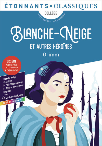 BLANCHE-NEIGE ET AUTRES HEROINES