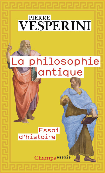 LA PHILOSOPHIE ANTIQUE - ESSAI D´HISTOIRE
