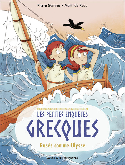 PETITES ENQUETES GRECQUES - T04 - RUSES COMME ULYSSE