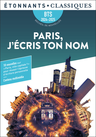 PARIS, J´ECRIS TON NOM. BTS 2024-2025 - RECUEIL DE NOUVELLES