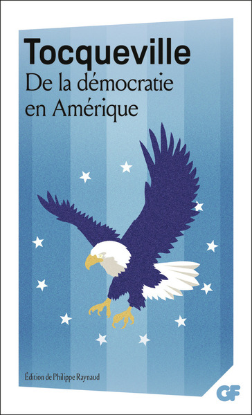 DE LA DEMOCRATIE EN AMERIQUE