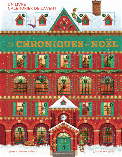 LES CHRONIQUES DE NOEL - UN LIVRE CALENDRIER DE L´AVENT