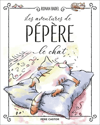 LES AVENTURES DE PEPERE LE CHAT