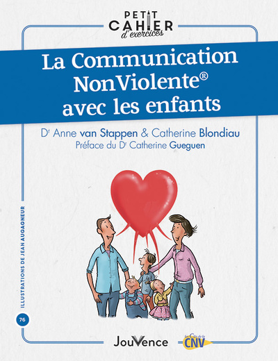 COMMUNICATION NON VIOLENTE AVEC LES ENFANTS