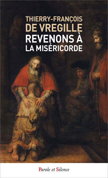 REVENONS A LA MISERICORDE
