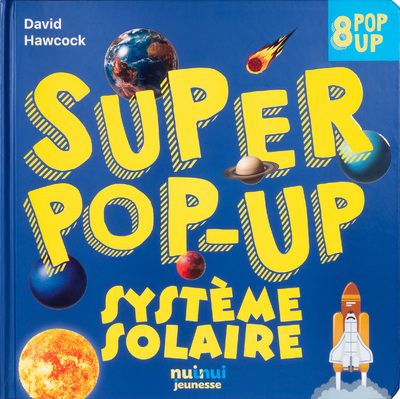 SUPER POP-UP - SYSTEME SOLAIRE