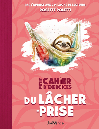 PETIT CAHIER D´EXERCICES DU LACHER-PRISE