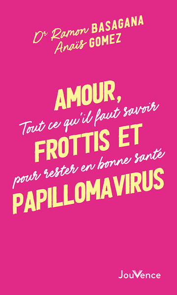 Couverture de Amour, frottis et papillomavirus : tout ce qu'il faut savoir pour rester en bonne santé