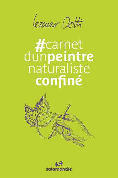 CARNET D´UN PEINTRE NATURALISTE CONFINE