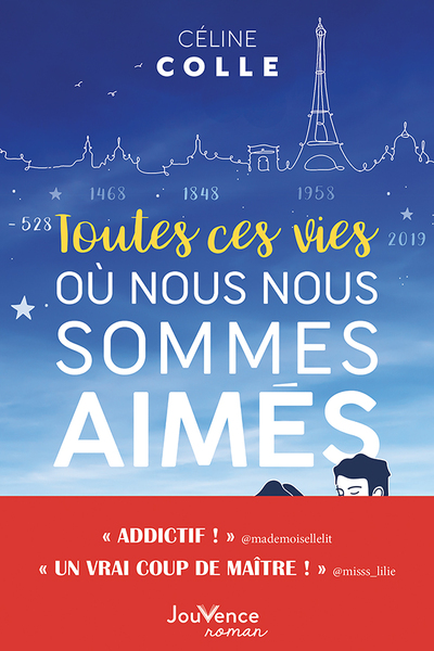 TOUTES CES VIES OU NOUS NOUS SOMMES AIMES