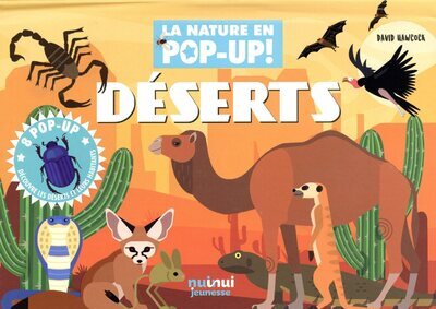 DESERTS - NATURE EN POP-UP