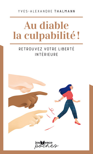 AU DIABLE LA CULPABILITE ! - POCHE