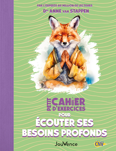 PETIT CAHIER D´EXERCICES POUR ECOUTER SES BESOINS PROFONDS