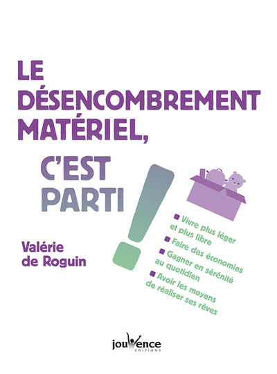 DESENCOMBREMENT MATERIEL C´EST PARTI ! (LE)