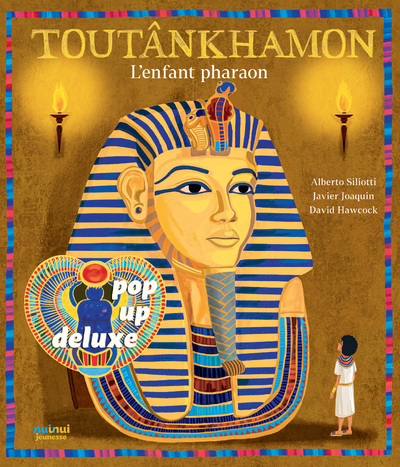 TOUTANKHAMON - L´ENFANT PHARAON - DE LUXE POP-UP