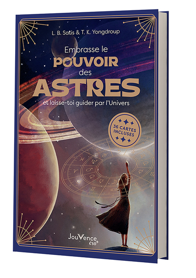 EMBRASSE LE POUVOIR DES ASTRES - ET LAISSE-TOI GUIDER PAR L´UNIVERS