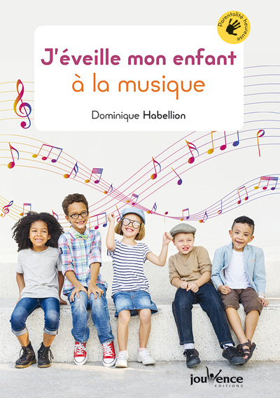 J´ EVEILLE MON ENFANT A LA MUSIQUE