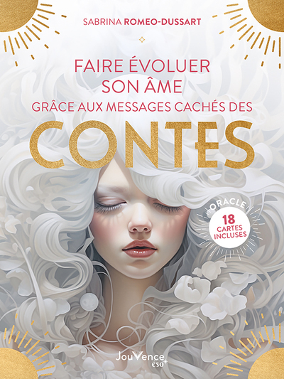 FAIRE EVOLUER SON AME GRACE AUX MESSAGES CACHES DES CONTES